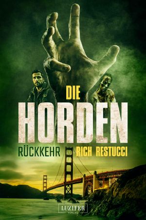 [Die Horden 03] • Rückkehr